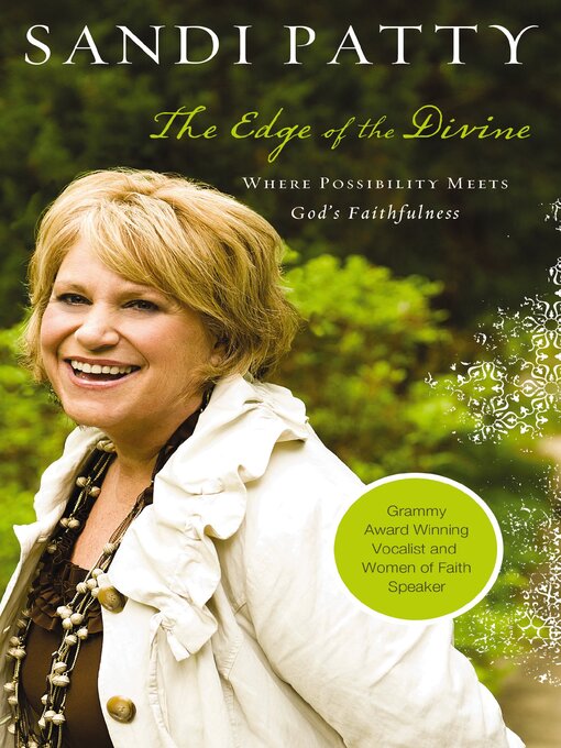 Title details for The Edge of the Divine by Sandi Patty - Wait list